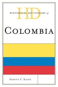 bokomslag Historical Dictionary of Colombia