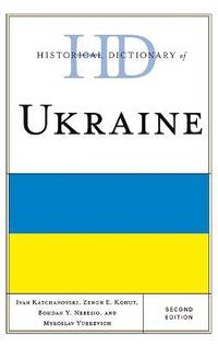 bokomslag Historical Dictionary of Ukraine