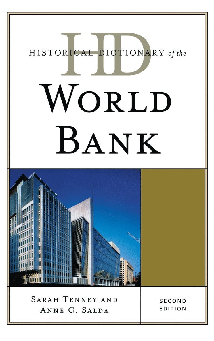 Historical Dictionary of the World Bank 1