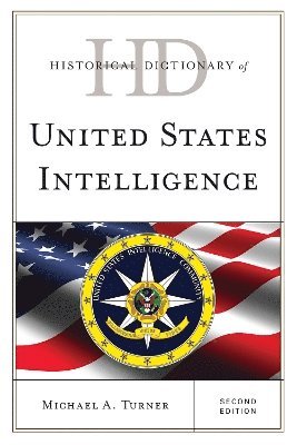 Historical Dictionary of United States Intelligence 1