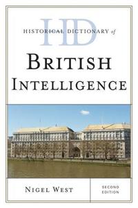 bokomslag Historical Dictionary of British Intelligence