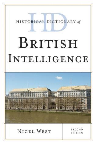 bokomslag Historical Dictionary of British Intelligence