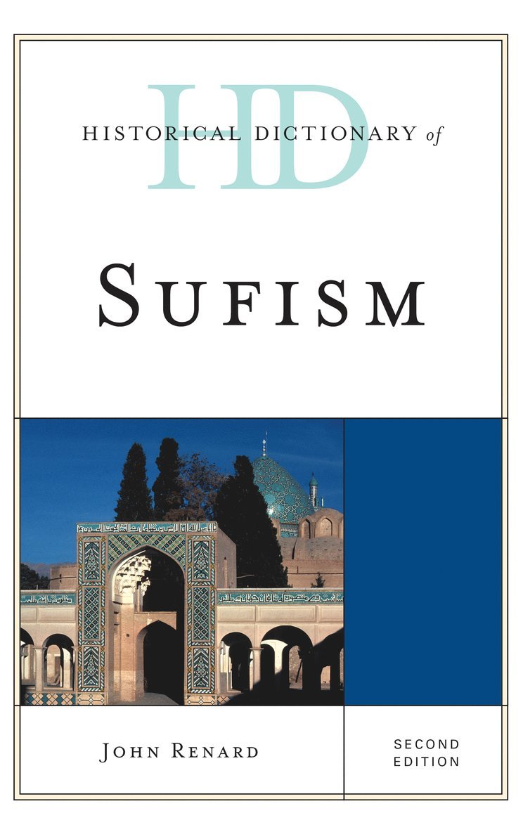 John Renard - Historical Dictionary of Sufism, Inbunden