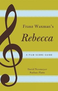 bokomslag Franz Waxman's Rebecca