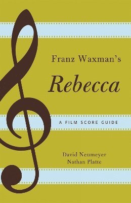 Franz Waxman's Rebecca 1
