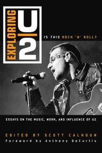 bokomslag Exploring U2