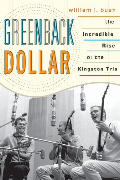 William J. Bush - Greenback Dollar, Häftad
