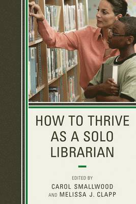 How to Thrive as a Solo Librarian 1