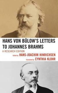 bokomslag Hans von Blow's Letters to Johannes Brahms