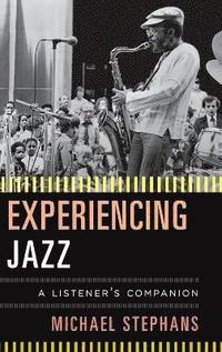 bokomslag Experiencing Jazz