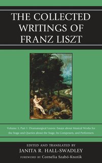 bokomslag Collected Writings of Franz Liszt