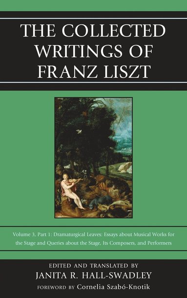 bokomslag Collected Writings of Franz Liszt
