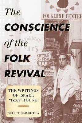 The Conscience of the Folk Revival 1