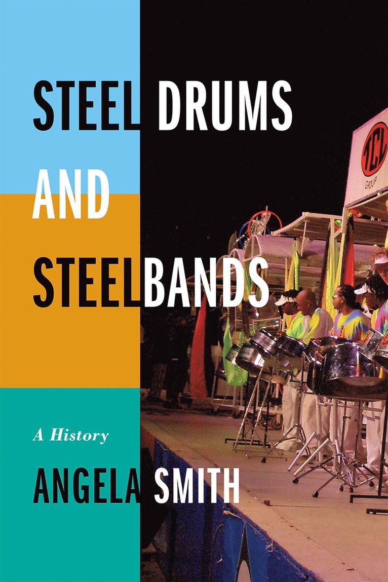 Steel Drums and Steelbands 1