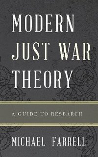bokomslag Modern Just War Theory