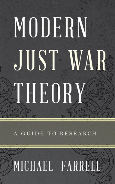 bokomslag Modern Just War Theory