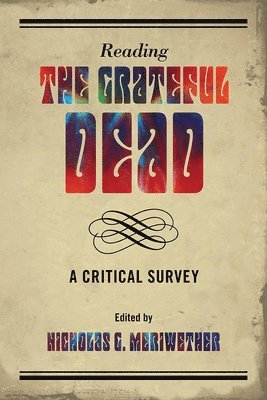 Reading the Grateful Dead 1