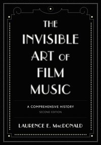 bokomslag Invisible Art of Film Music
