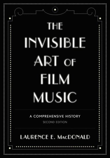 bokomslag Invisible Art of Film Music
