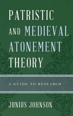 bokomslag Patristic and Medieval Atonement Theory