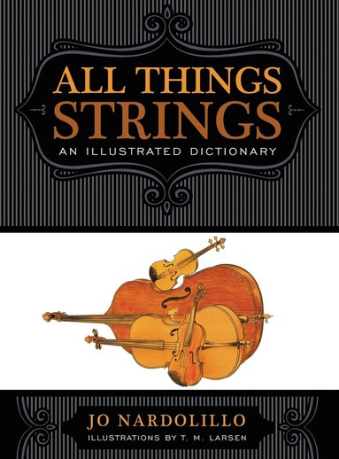 bokomslag All Things Strings