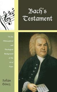 bokomslag Bach's Testament