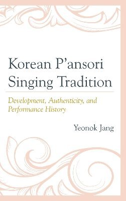 Korean P'ansori Singing Tradition 1