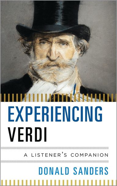 Donald Sanders - Experiencing Verdi, Inbunden