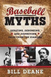 bokomslag Baseball Myths