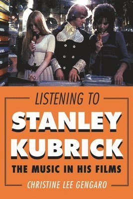 Listening to Stanley Kubrick