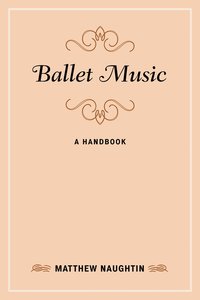 bokomslag Ballet Music