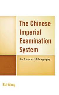 bokomslag The Chinese Imperial Examination System