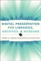 bokomslag Digital Preservation for Libraries, Archives, and Museums