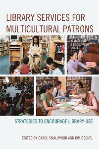 bokomslag Library Services for Multicultural Patrons