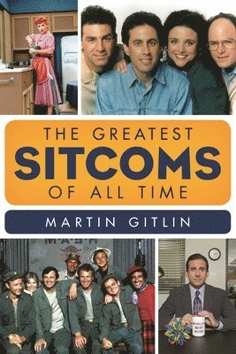 bokomslag Greatest Sitcoms of All Time