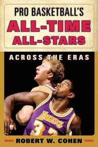 bokomslag Pro Basketball's All-Time All-Stars