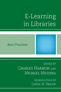 bokomslag E-Learning in Libraries