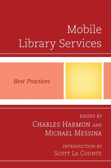 Charles Harmon, Michael Messina - Mobile Library Services, Häftad