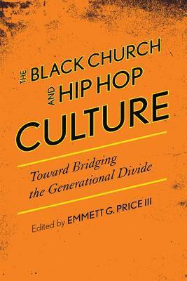 bokomslag The Black Church and Hip Hop Culture