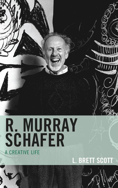 bokomslag R. Murray Schafer