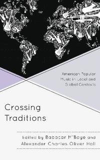 bokomslag Crossing Traditions