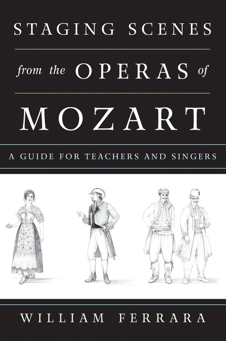 Staging Scenes from the Operas of Mozart 1