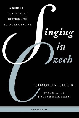 Timothy Cheek - Singing in Czech, Häftad