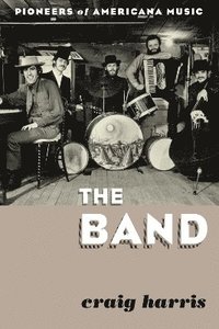 bokomslag The Band