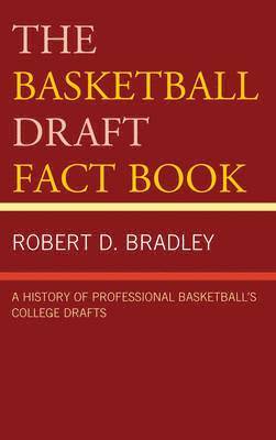 The Basketball Draft Fact Book 1