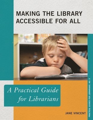 bokomslag Making the Library Accessible for All