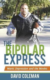 bokomslag The Bipolar Express