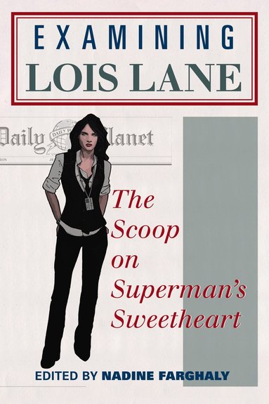 bokomslag Examining Lois Lane