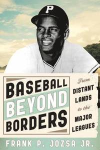 bokomslag Baseball beyond Borders