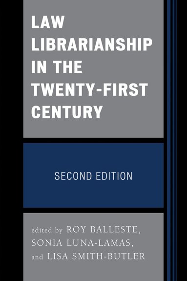 bokomslag Law Librarianship in the Twenty-First Century